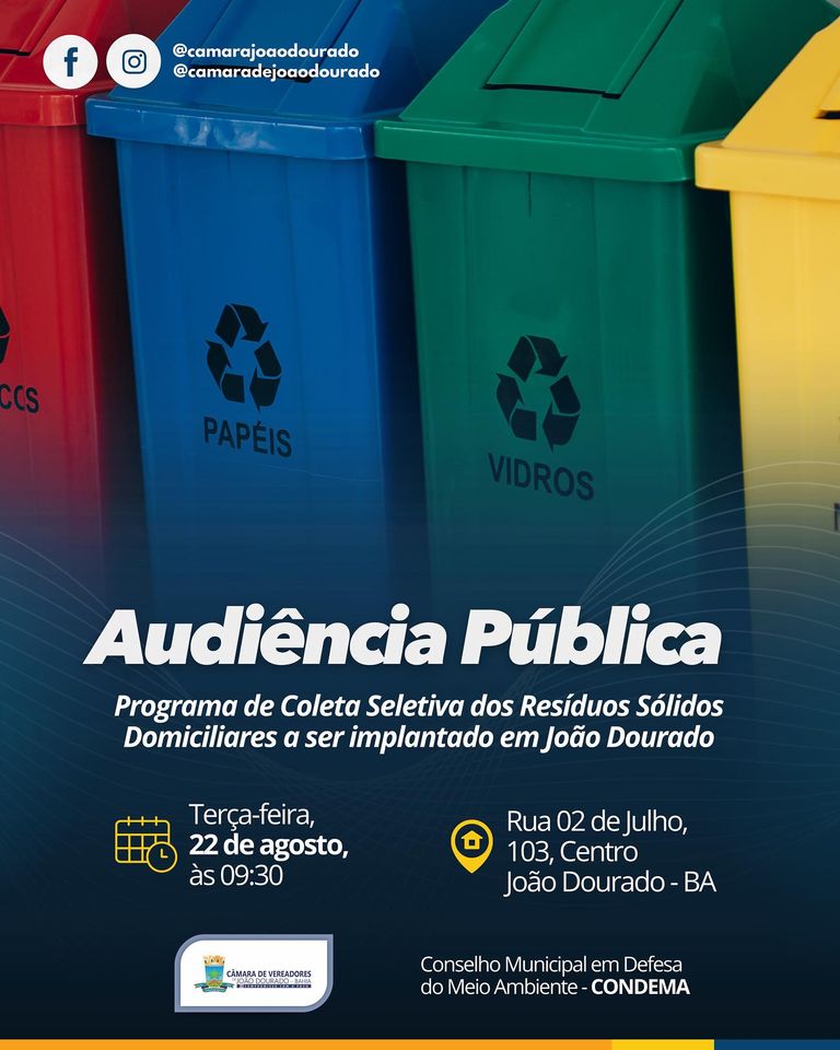 João Dourado promove Audiência Pública que vai discutir o Programa de Coleta Seletiva dos Resíduos Sólidos Domiciliares