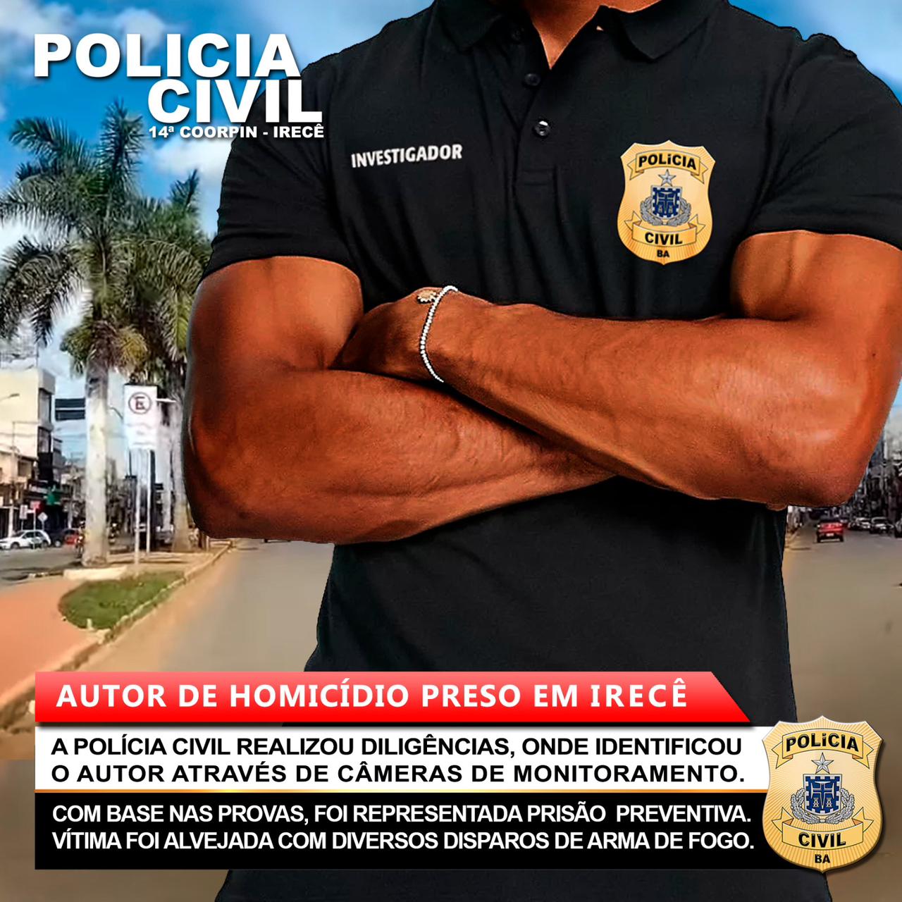 POLÍCIA CIVIL PRENDE AUTOR DE CRIME DE HOMICÍDIO OCORRIDO NO DIA 18/01/2024.