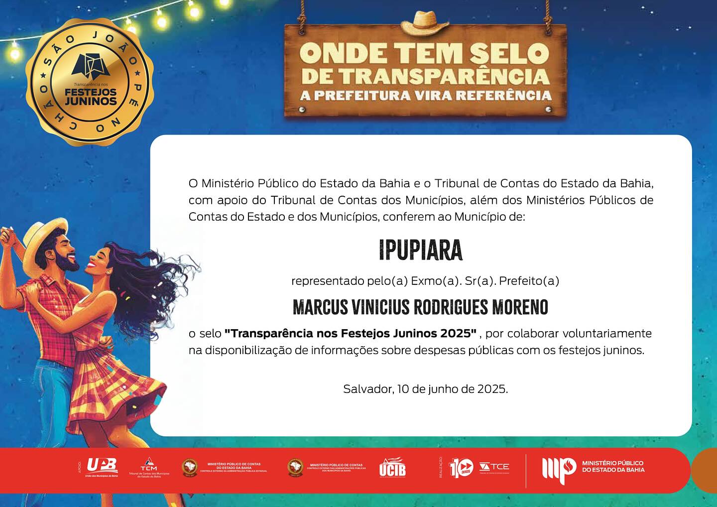 Ipupiara recebeu o Selo de Transparência nos Festejos Juninos 2025!