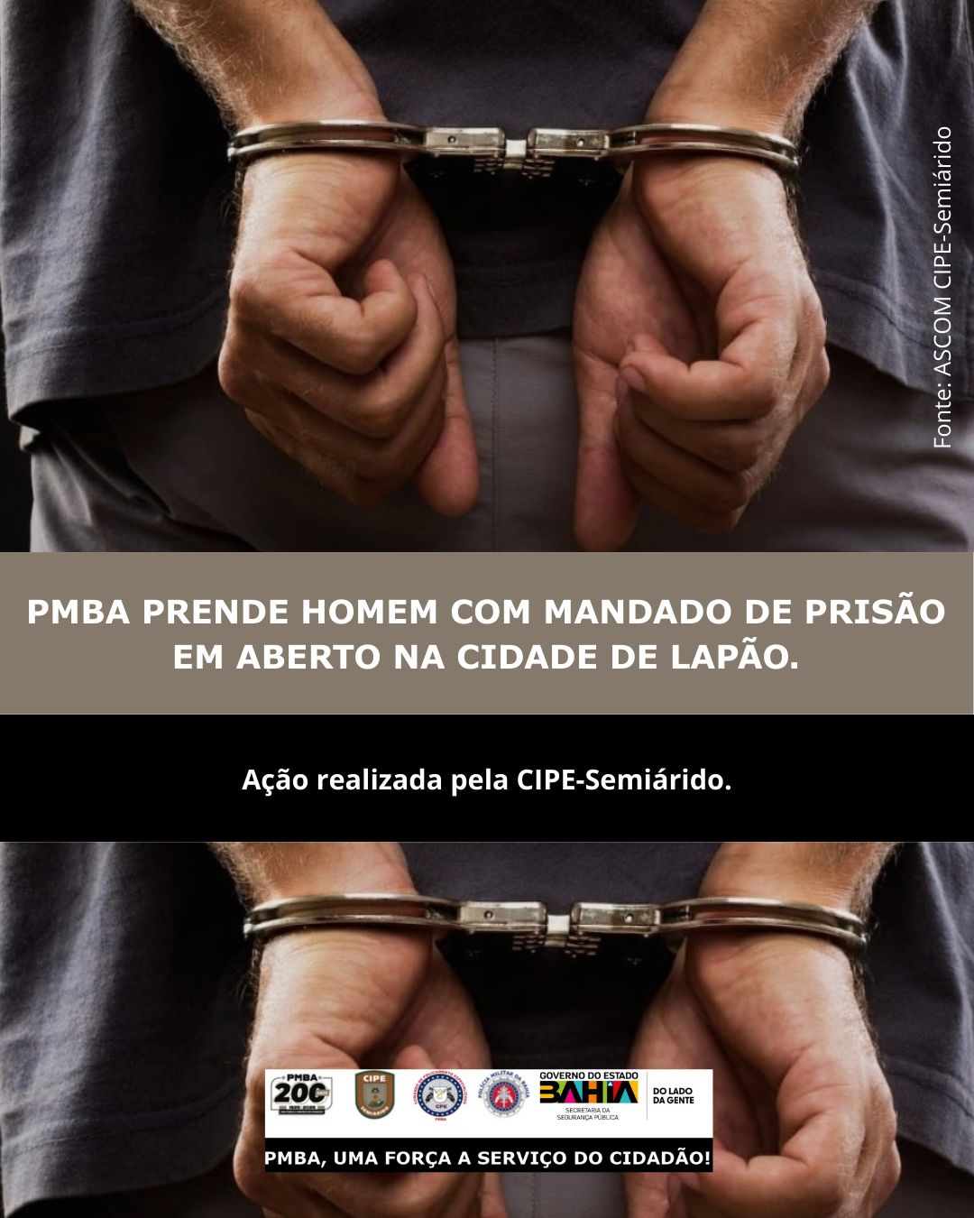 FORAGIDO É CAPTURADO NO CIRCUITO DO CARNALAPÃO PELA CIPE/SEMIÁRIDO.