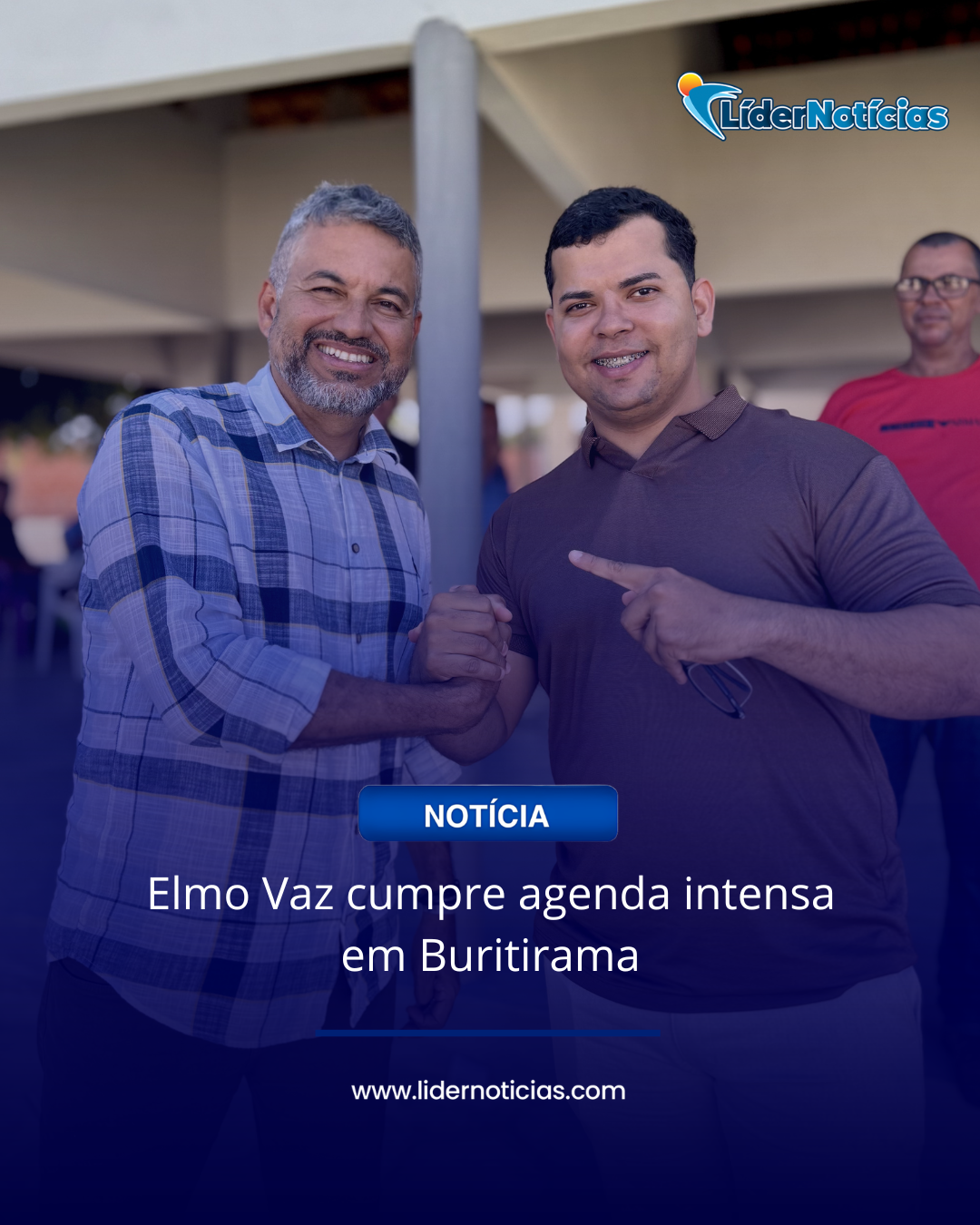 Elmo Vaz cumpre agenda intensa em Buritirama