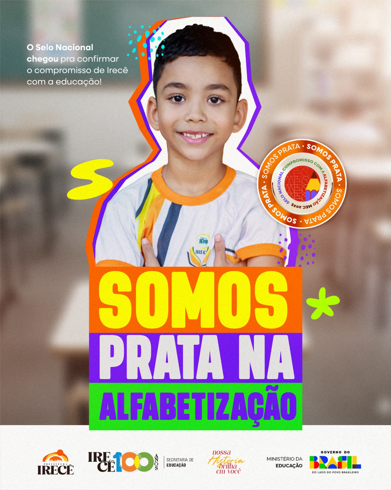 Irecê conquista Selo Prata na Alfabetização e reforça compromisso com a educação de qualidade