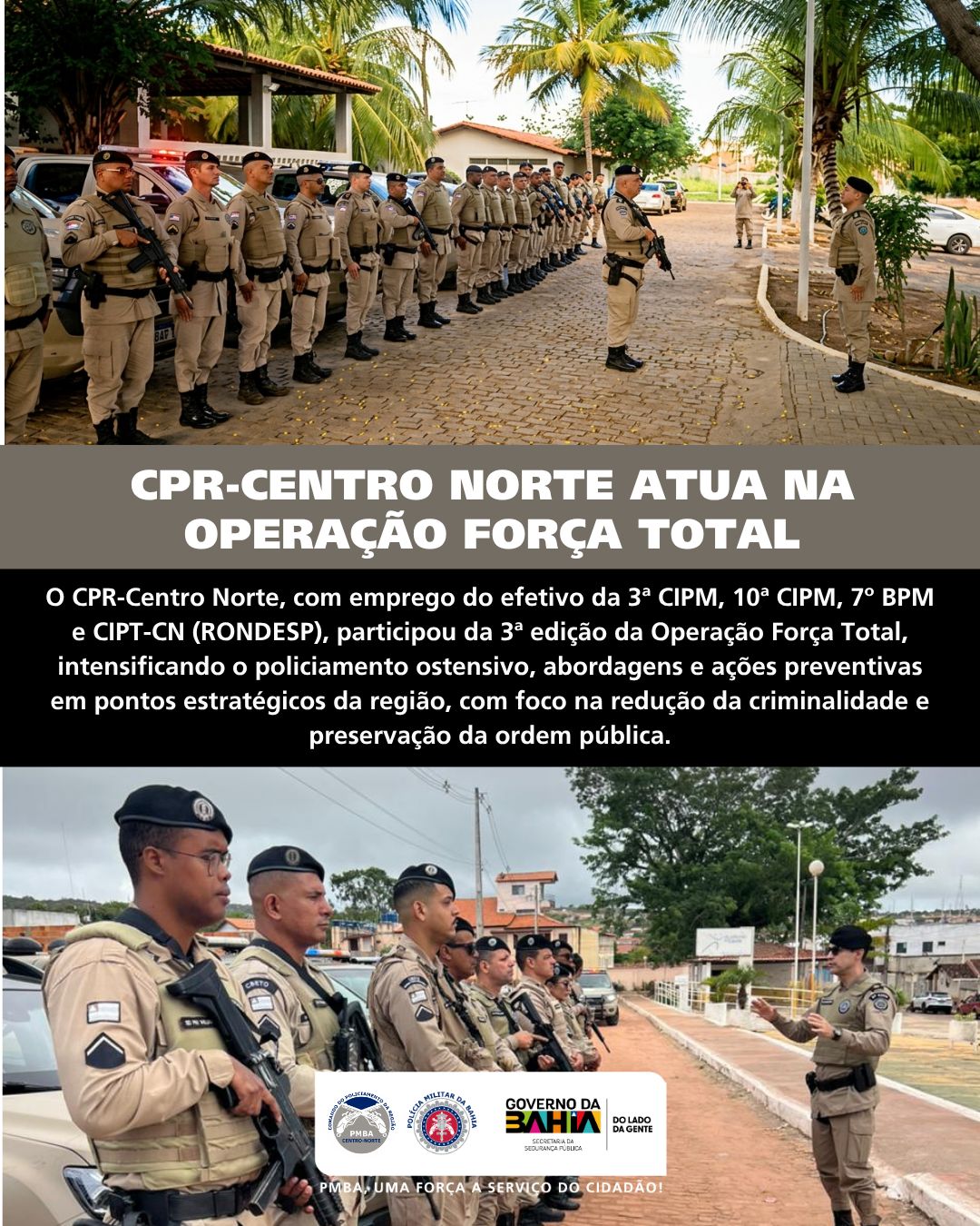 CPR-Centro Norte intensifica ações na 3ª edição da Operação Força Total
