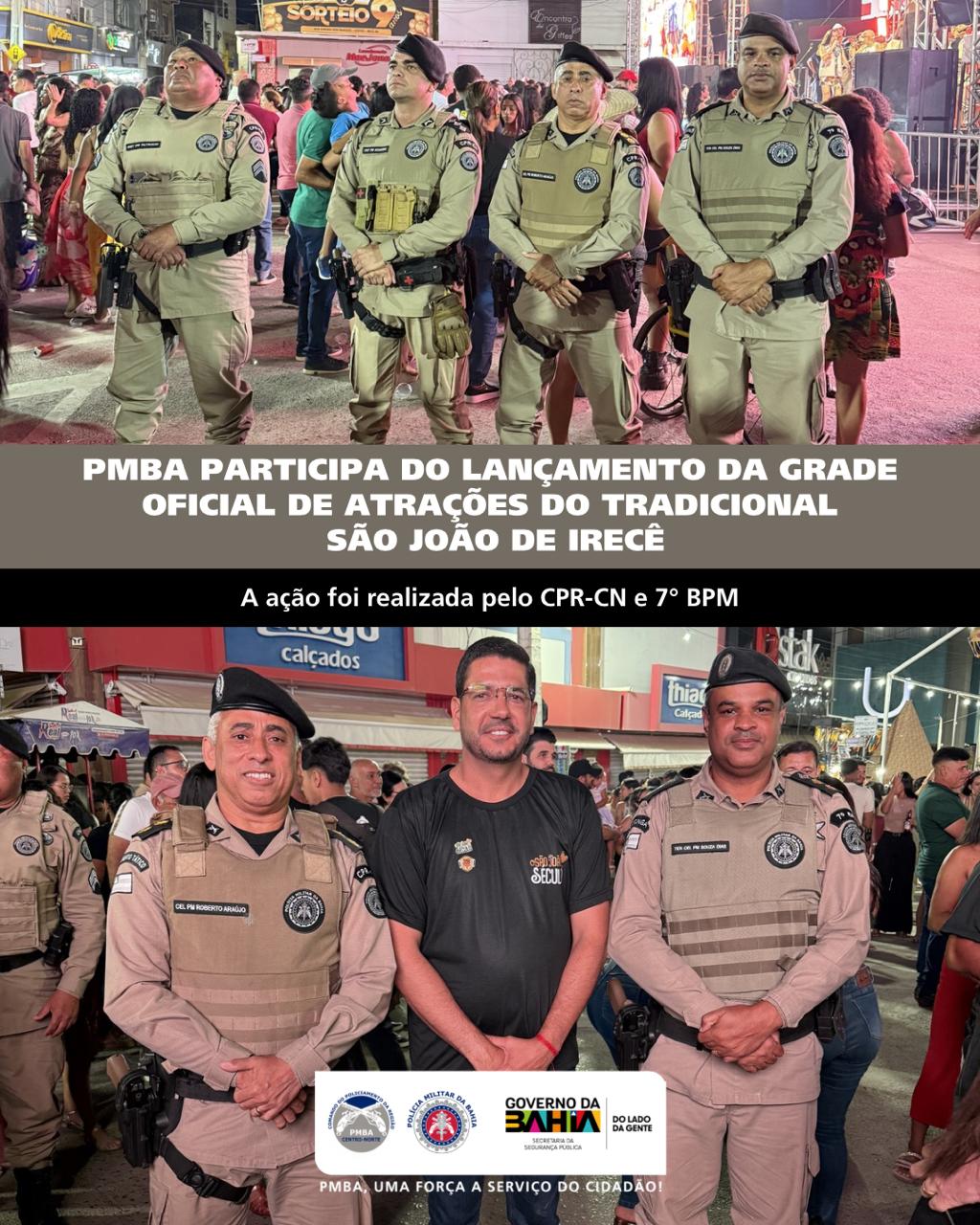 Comando do CPR-Centro Norte participa do lançamento oficial das atrações do São João de Irecê