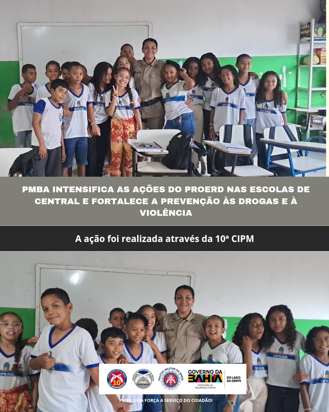 PMBA, por meio da 10ª CIPM, intensifica as ações do PROERD nas escolas de Central e fortalece a prevenção às drogas e à violência
