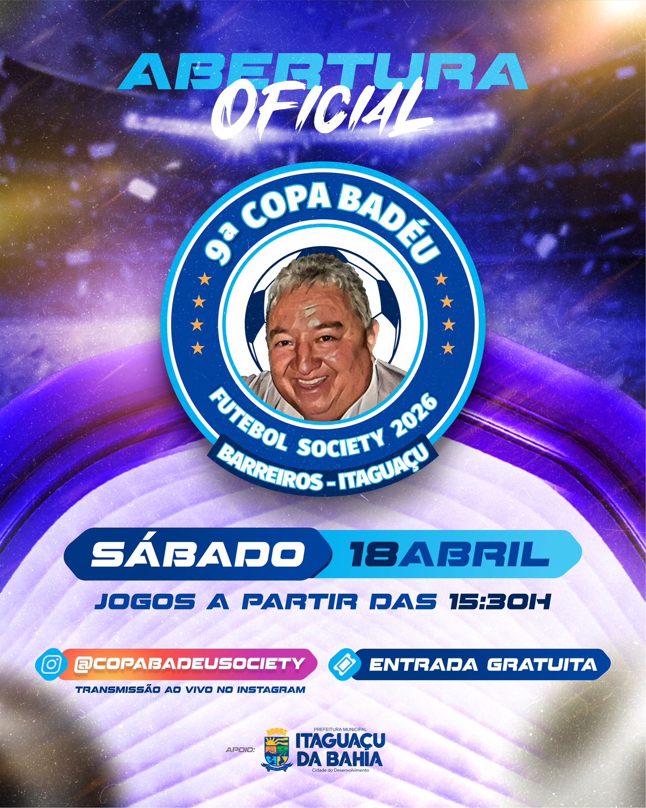 9ª Copa Badéu de Futebol Society começa neste sábado com estreia de novo campo em Itaguaçu da Bahia