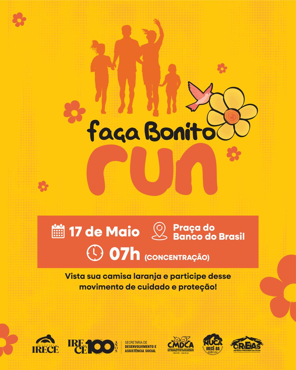 FAÇA BONITO RUN: PREFEITURA DE IRECÊ REALIZA MOBILIZAÇÃO DE COMBATE AO ABUSO E À EXPLORAÇÃO SEXUAL DE CRIANÇAS E ADOLESCENTES