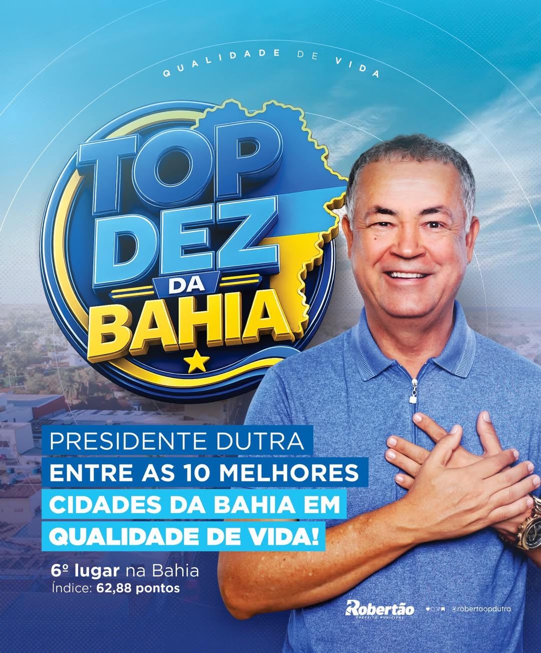 PRESIDENTE DUTRA SE DESTACA E CONQUISTA 6º LUGAR NA BAHIA EM QUALIDADE DE VIDA NO IPS BRASIL 2026