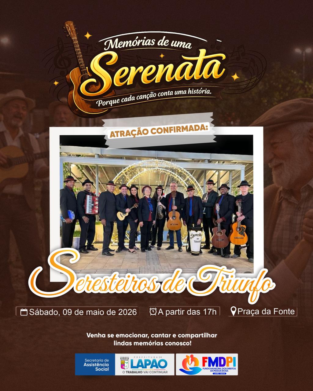 Em comemoração aos 41 anos de Emancipação Política, a Prefeitura Municipal de Lapão, por meio da Secretaria de Assistência Social e do Fundo Municipal dos Direitos da Pessoa Idosa (FMDPI), apresenta o evento Memórias de uma Serenata. 🎶✨