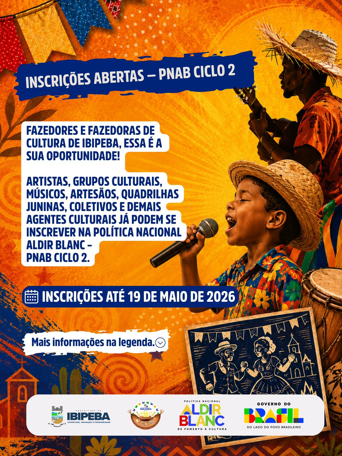 ATENÇÃO, FAZEDORES E FAZEDORAS DE CULTURA DE IBIPEBA-BA!