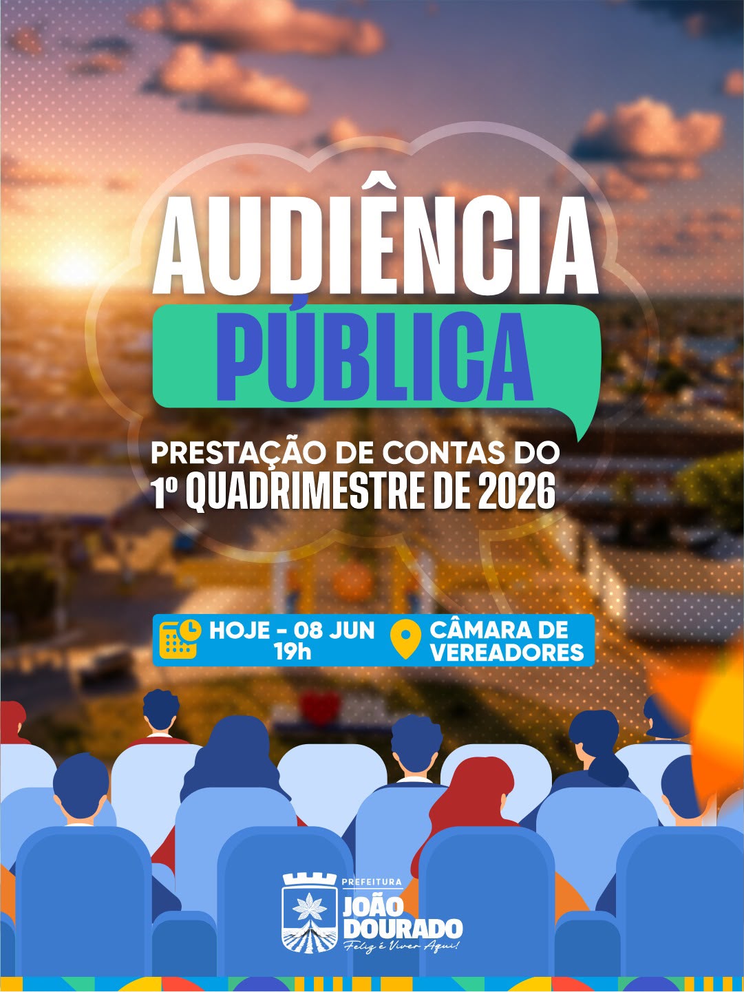 JOÃO DOURADO REALIZARÁ AUDIÊNCIA PÚBLICA PARA PRESTAÇÃO DE CONTAS DA GESTÃO NO 1º QUADRIMESTRE DE 2026