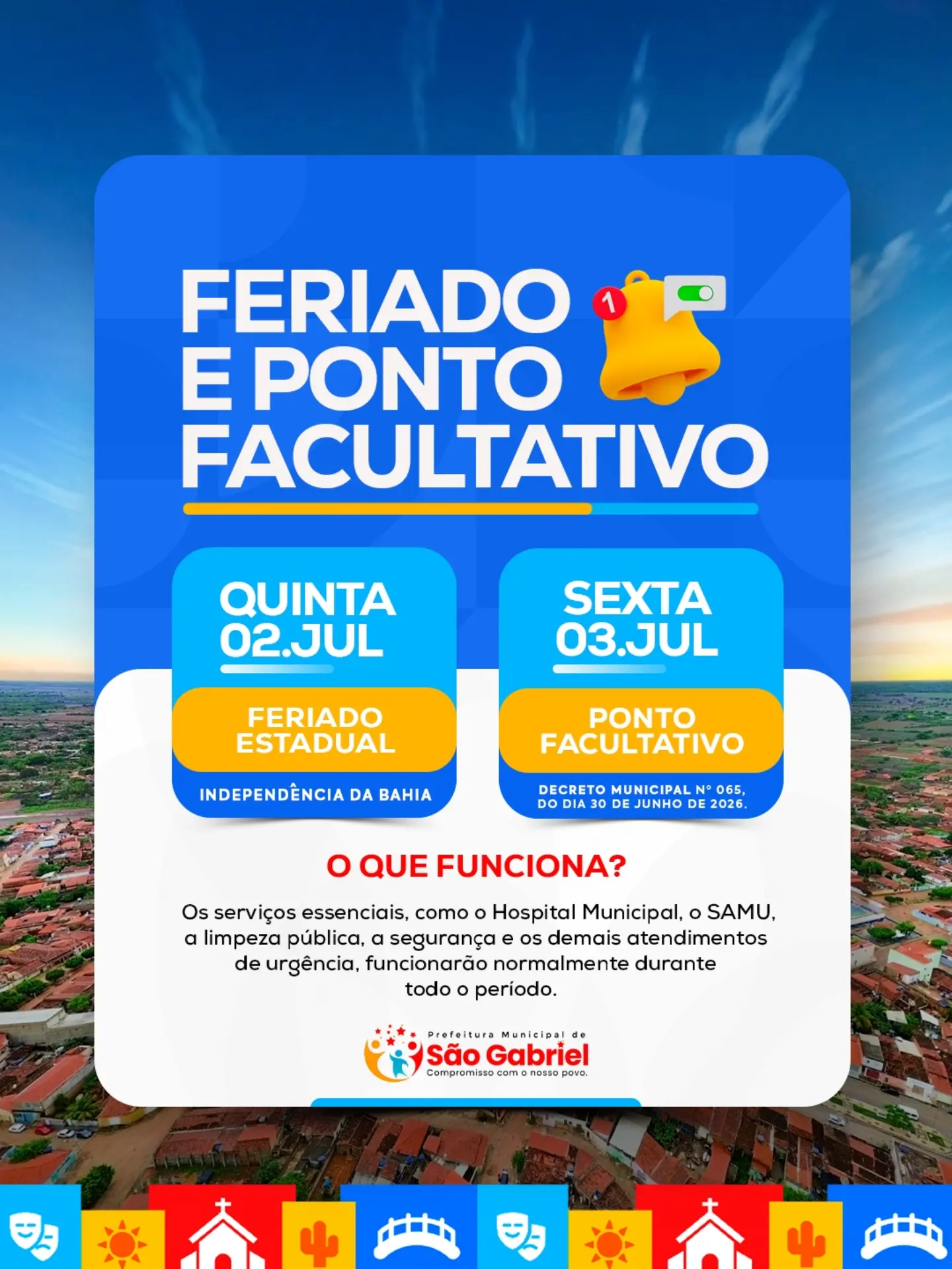 A Prefeitura Municipal de São Gabriel informa que, nesta semana, haverá alteração no expediente em razão do feriado e do ponto facultativo.