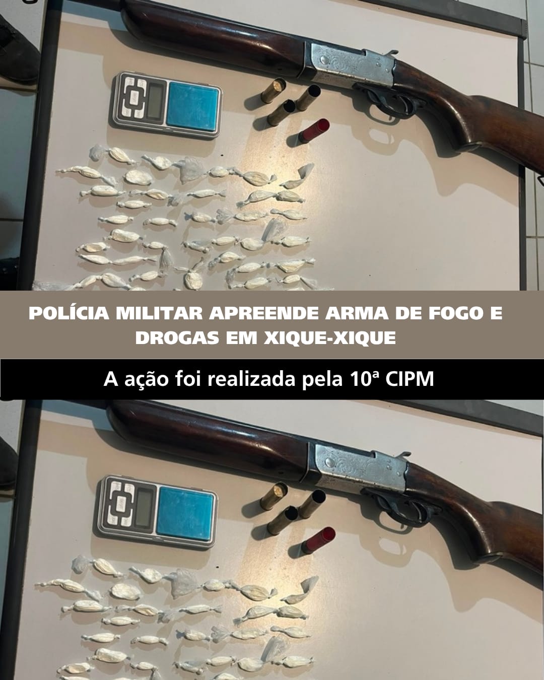 POLÍCIA MILITAR APREENDE ARMA DE FOGO E DROGAS EM XIQUE-XIQUE