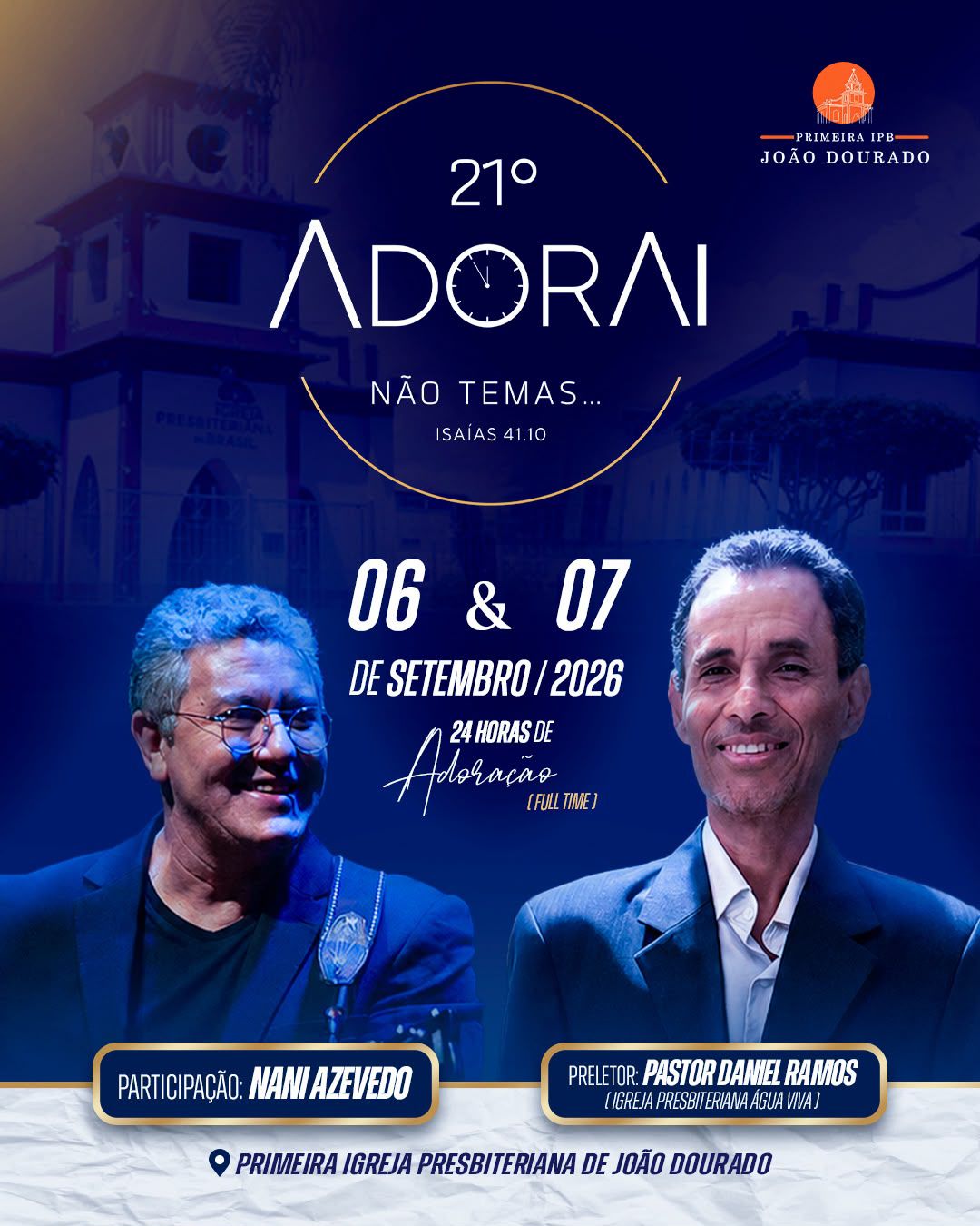 21º ADORAI REÚNE 24 HORAS DE LOUVOR E ADORAÇÃO EM JOÃO DOURADO