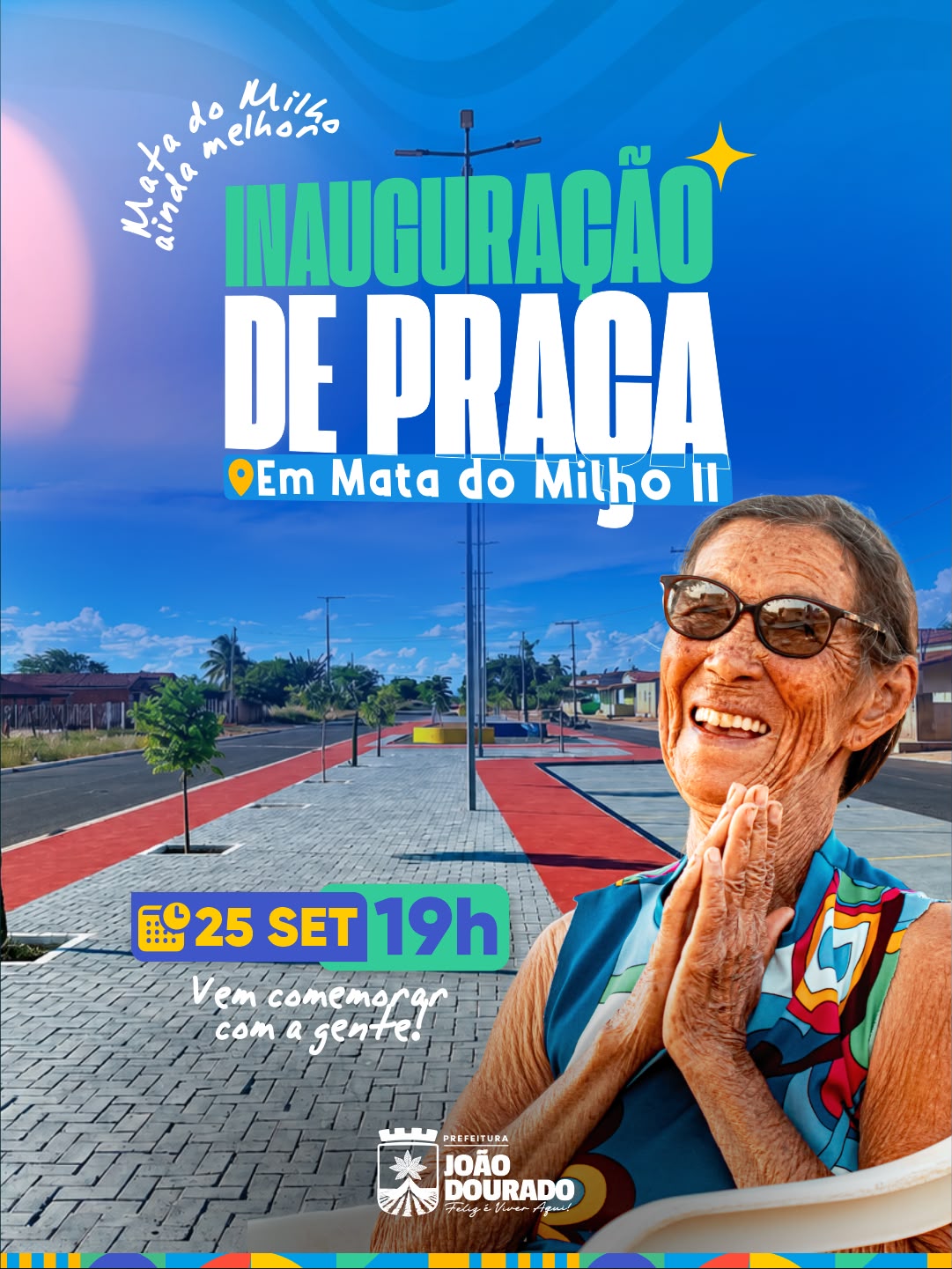 JOÃO DOURADO INAUGURA NOVA PRAÇA EM MATA DO MILHO HOJE À NOITE